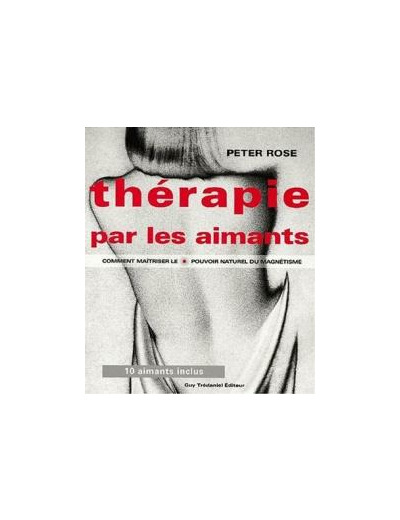 THÉRAPIE PAR LES AIMANTS