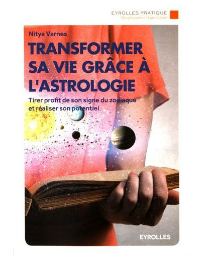 Transformer sa vie grâce à l'astrologie