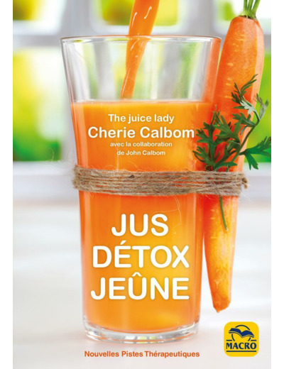 Jus, Détox, Jeûne