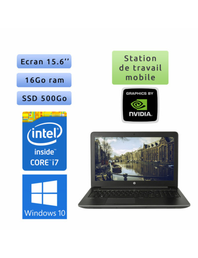 HP Zbook 15 G3 - Windows 10 - i7 16Go 500Go SSD - 15.6 - Webcam - M600M - Station de Travail Mobile PC Ordinateur