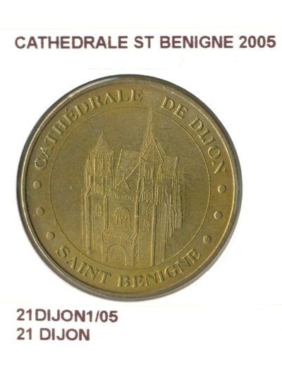 21 DIJON CATHEDRALE ST BENIGNE 2005 SUP-