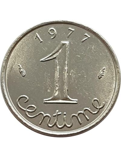 FRANCE 1 CENTIME INOX 1977 TTB (G91)