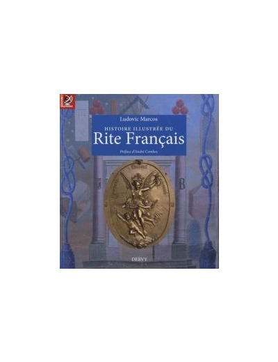 Histoire illustrée du Rite Français