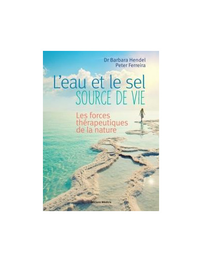 L’eau et le sel, source de vie