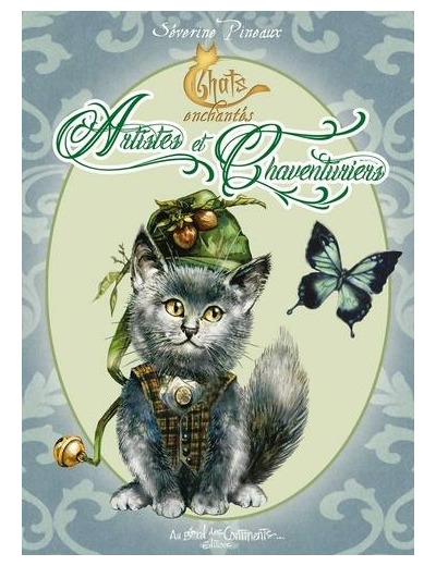 Petit Grimoire : Chats enchantés Artistes et Chaventuriers