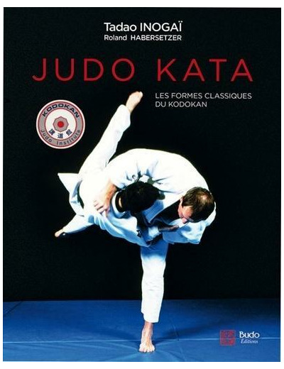 Judo Kata - Les formes classiques du Kodokan