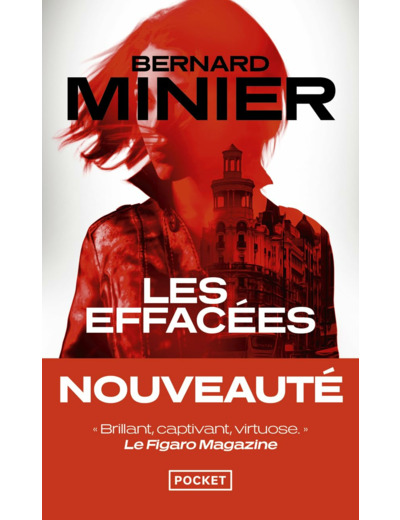 LES EFFACEES - UN THRILLER EVENEMENT. LA NOUVELLE ENQUETE DE LUCIA GUERRERO.