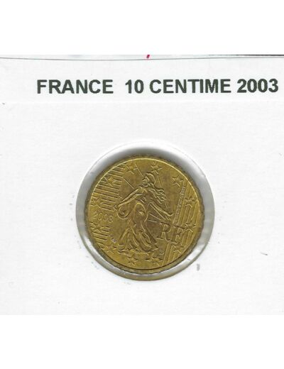 France 2003 10 CENTIMES SUP-