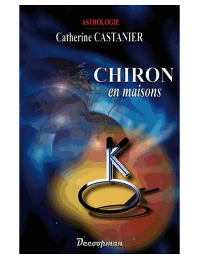 Chiron en maisons