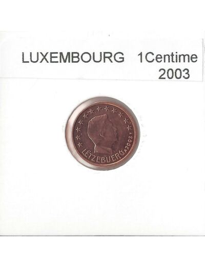 Luxembourg 2003 1 CENTIME SUP
