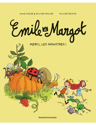 EMILE ET MARGOT, TOME 04 - MERCI, LES MONSTRES !