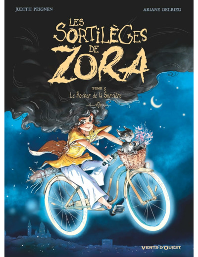 LES SORTILEGES DE ZORA - TOME 05 - LE ROCHER DE LA SORCIERE
