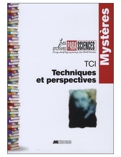 TCI - Techniques et perspectives
