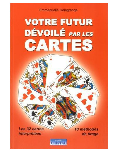 Votre futur dévoilé par les cartes