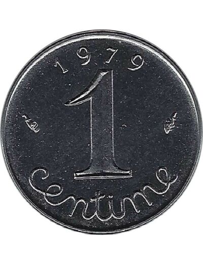 FRANCE 1 CENTIME INOX 1979 SUP/NC