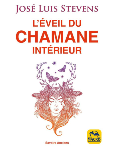 L'éveil du chamane intérieur