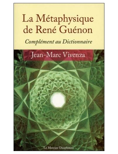 La Métaphysique de René Guénon