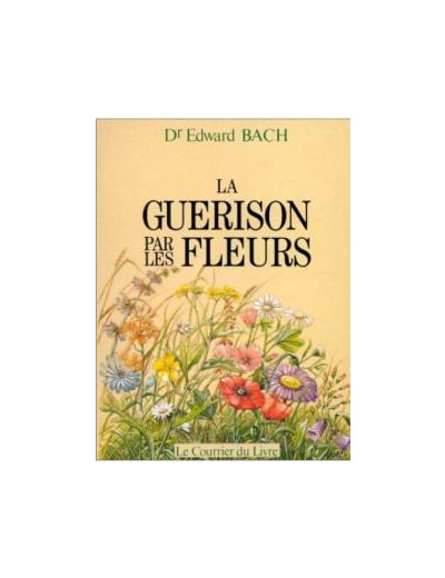 La Guérison par les fleurs