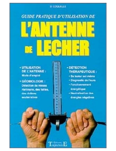 L'antenne de Lecher. Guide pratique d'utilisation