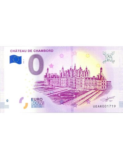 41 CHAMBORD 2018-3 CHATEAU DE CHAMBORD BILLET SOUVENIR 0 EURO NEUF