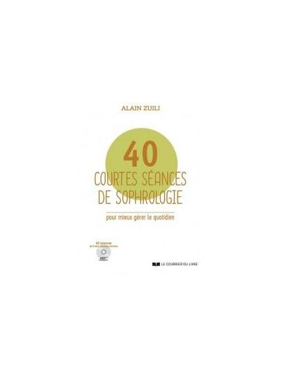 40 courtes séances de sophrologie (CD)