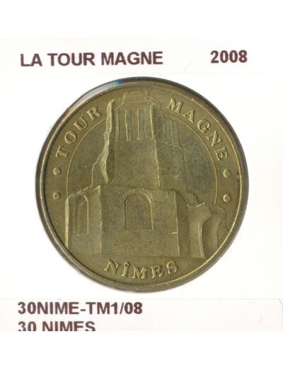 30 NIMES LA TOUR MAGNE 2008 SUP-