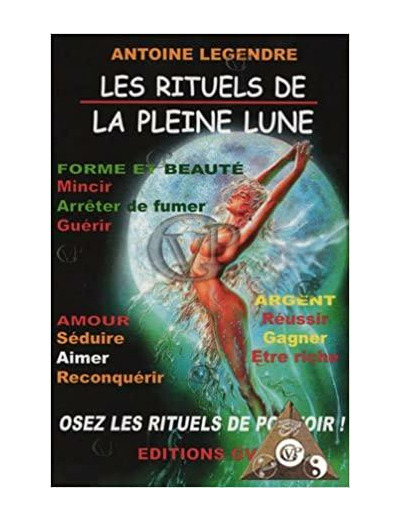 LES RITUELS DE LA PLEINE LUNE