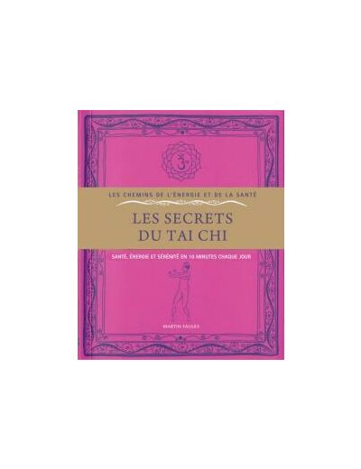 Les secrets du Taï Chi