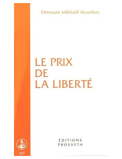 Le prix de la liberté