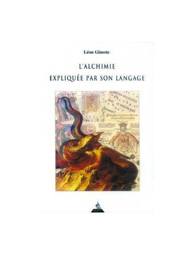 L'Alchimie expliquée par son langage