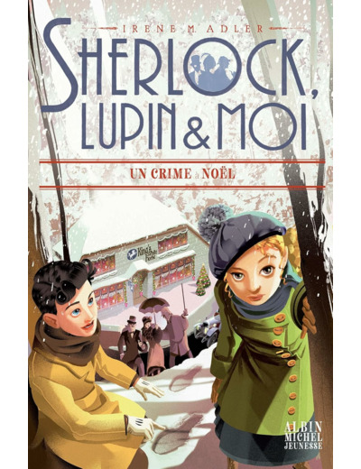 SHERLOCK, LUPIN & MOI T17 CRIME A NOEL