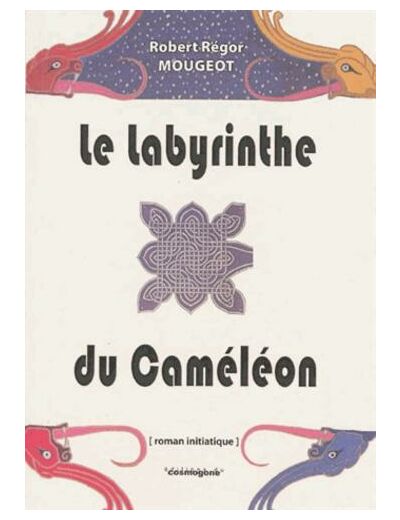 Le Labyrinthe du caméléon
