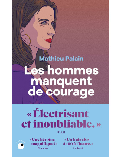 LES HOMMES MANQUENT DE COURAGE