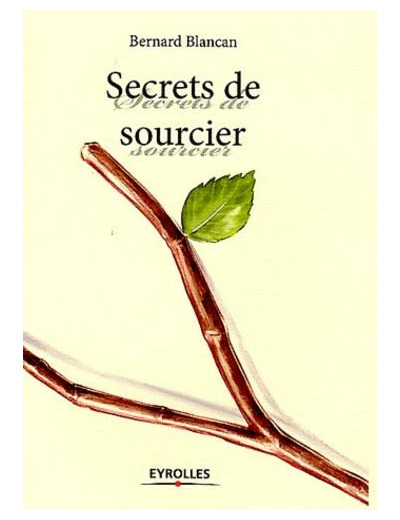 Secrets de sourcier