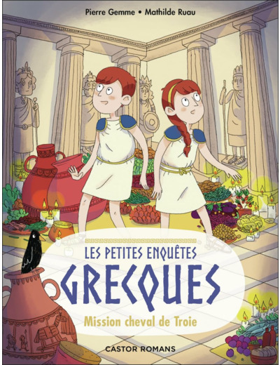 LES PETITES ENQUETES GRECQUES - T02 - MISSION CHEVAL DE TROIE
