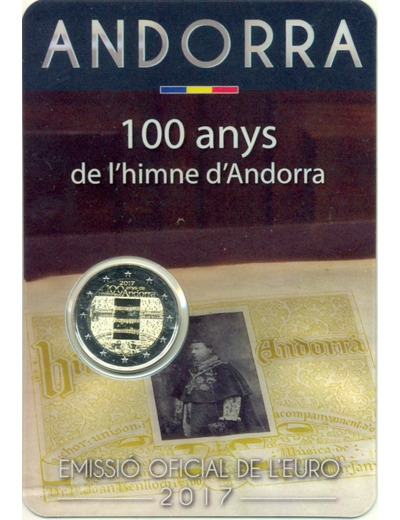 ANDORRE 2017 2 EURO 100 ANYS DE L HYMNE D ANDORRA BU