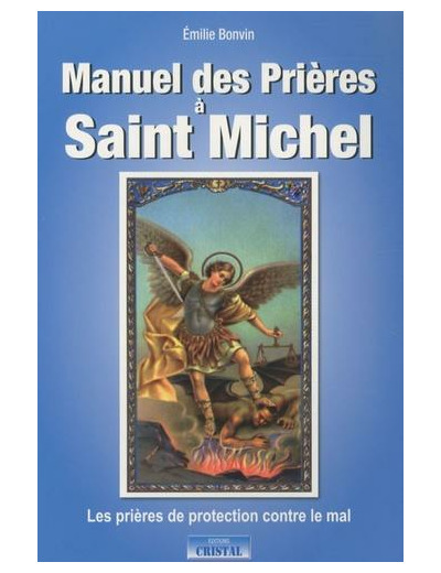 Manuel des Prières à Saint Michel