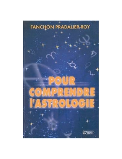 Pour comprendre l'astrologie