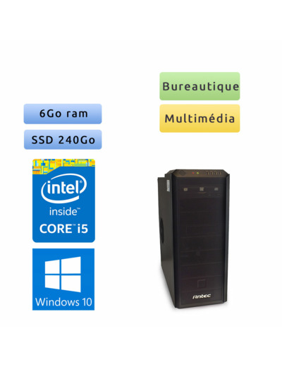 Tour assemblée - Windows 10 - i5 6Go 240Go SSD - Ordinateur Tour Bureautique PC