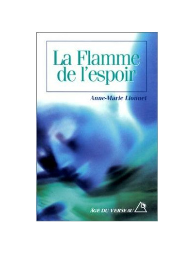 La flamme de l'espoir