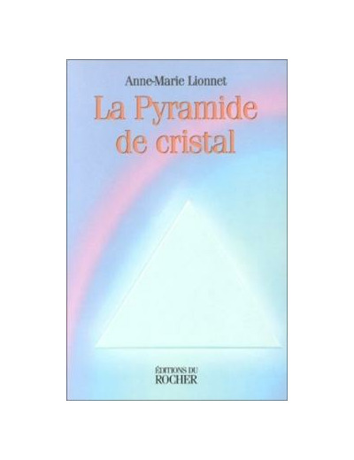 La Pyramide de cristal