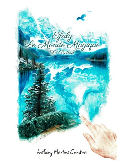 Eifaly Le Monde Magique: Le Retour (Relié)