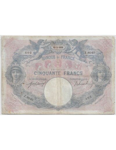 FRANCE 50 FRANCS BLEU ET ROSE SERIE Z.8040 11-5-1918 TB+