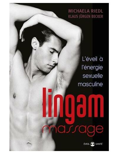 Lingam massage - L'éveil à l'énergie sexuelle masculine