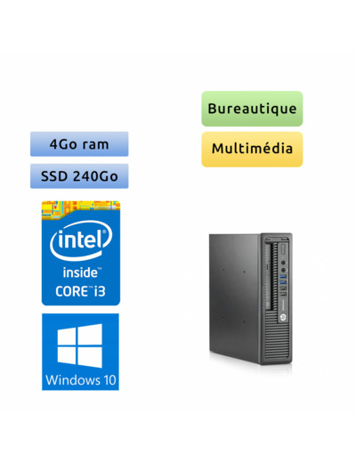 HP EliteDesk 800 G1 USDT - Windows 10 - i3 4Go 240Go SSD - PC Tour Bureautique Ordinateur