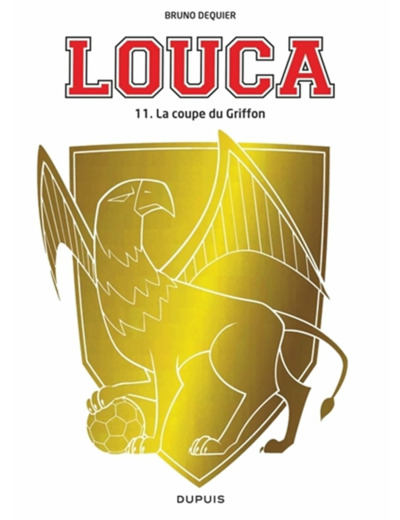 LOUCA - TOME 11 - LA COUPE DU GRIFFON