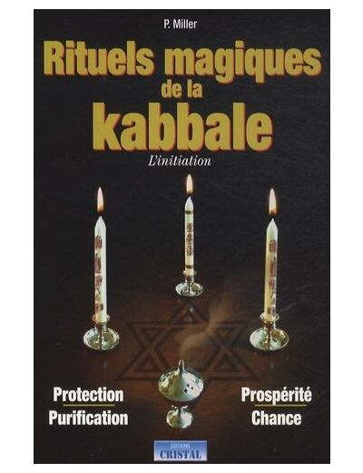 La Kabbale - Interprétation et exercices pratiques