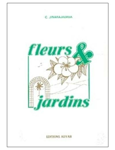 Fleurs et jardins