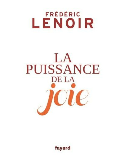 La puissance de la joie