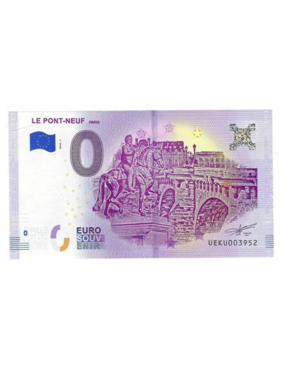 75 PARIS 2018-1 LE PONT NEUF BILLET SOUVENIR 0 EURO TOURISTIQUE NEUF